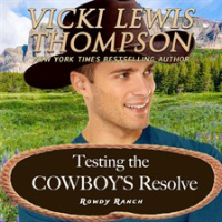 Testing_the_Cowboy_s_Resolve